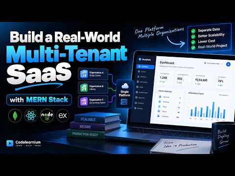Building a Real-World Multi-Tenant SaaS with MERN | Full-Stack Project