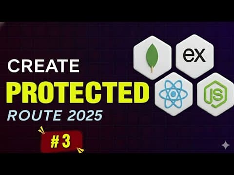 MERN Auth Dashboard (Part 3) | Protected Routes in React using JWT